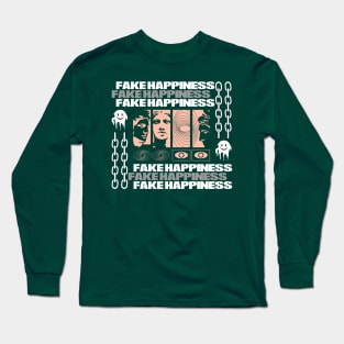 Fake Happiness Streetwear Design Long Sleeve T-Shirt